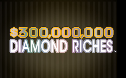 $300,000,000 Diamond Riches