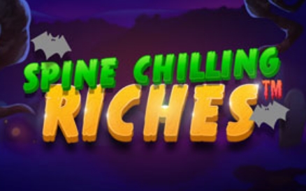 Spine Chilling Riches
